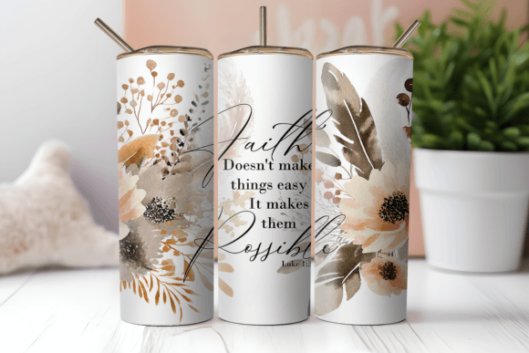 Download Faith, Earth Tones Floral Tumbler Wrap - Tumbler wrap Collection