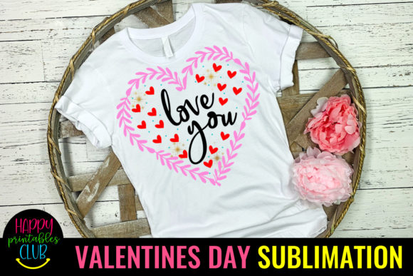 Download Love You-Valentines Sublimation PNG - Valentines sublimation png Collection